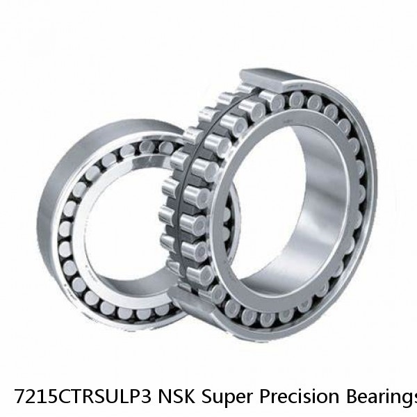 7215CTRSULP3 NSK Super Precision Bearings