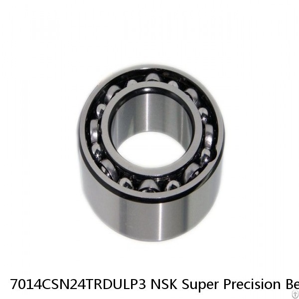 7014CSN24TRDULP3 NSK Super Precision Bearings