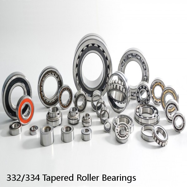 332/334 Tapered Roller Bearings