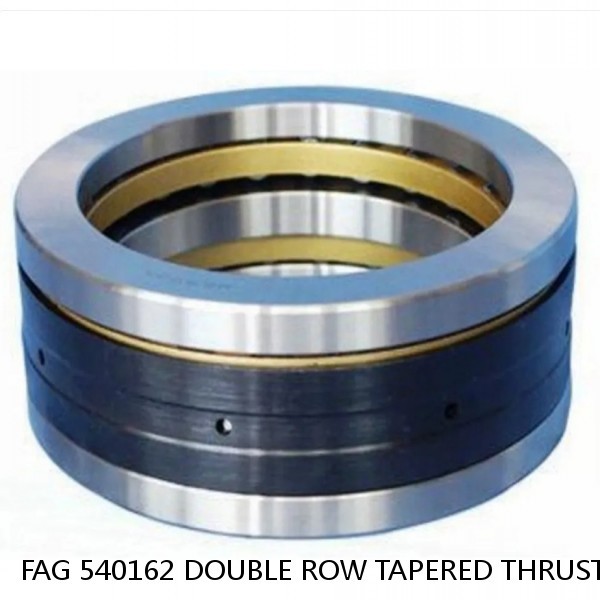 FAG 540162 DOUBLE ROW TAPERED THRUST ROLLER BEARINGS #1 image