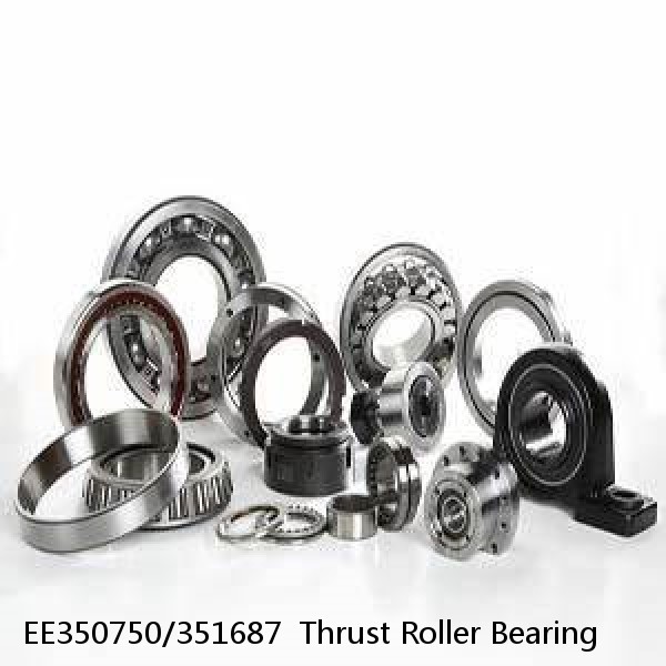 EE350750/351687  Thrust Roller Bearing #1 image