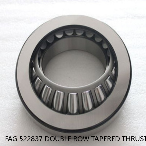 FAG 522837 DOUBLE ROW TAPERED THRUST ROLLER BEARINGS #1 image