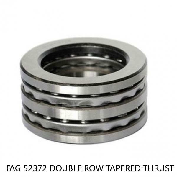 FAG 52372 DOUBLE ROW TAPERED THRUST ROLLER BEARINGS #1 image